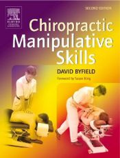 book cover of Chiropractic manipulative skills by David Byfield