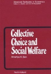book cover of Collective choice and social welfare (Mathematical economics texts) by Amartya Sen