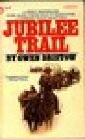 book cover of Jubilee Trail by Gwen Bristow