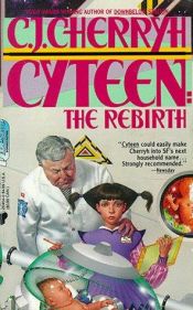 book cover of Cyteen, tome 2 by Carolyn J. (Carolyn Janice) Cherryh