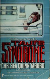 book cover of Taji's Syndrome by Chelsea Quinn Yarbro