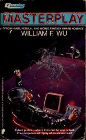 book cover of Masterplay by William F. Wu