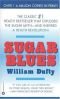 Sugar Blues: o Gosto Amargo do Açúcar