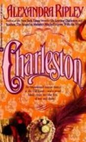 book cover of Charleston by Alexandra Ripley