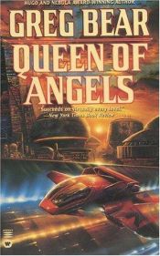 book cover of Queen of Angels by Greg Bear