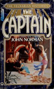 book cover of The Captain by John Norman