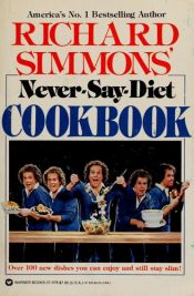 book cover of Richard Simmons' Never-say-diet book by Richard Simmons