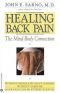 Befreit von Rückenschmerzen: Die Körper-Seele-Verbindung realisieren