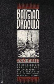 book cover of Batman & Dracula : Red rain by Doug Moench