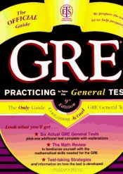 book cover of GRE: Practicing to Take the General Test (Practicing to Take the Gre General Test) by Graduate Record Examinations Board