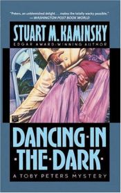 book cover of Dancing in the Dark (Toby Peters Mysteries) by Stuart M. Kaminsky