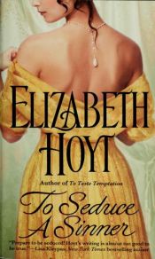 book cover of To Seduce a Sinner: Legend of the Four Soldiers by Elizabeth Hoyt