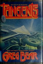 book cover of Tangents by Greg Bear