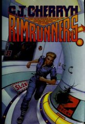 book cover of Rimrunners by Carolyn J. (Carolyn Janice) Cherryh