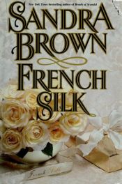 book cover of Sedas de Francia by Sandra Brown