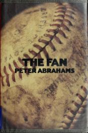 book cover of The Fan (1995) by Peter Abrahams