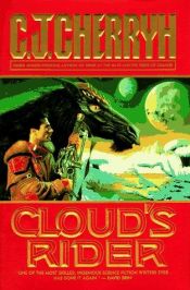 book cover of Cloud's Rider by Carolyn J. (Carolyn Janice) Cherryh