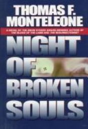 book cover of Night of Broken Souls by Thomas F. Monteleone