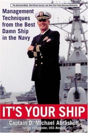 book cover of It's Your Ship by D. Michael Abrashoff