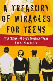 book cover of A Treasury of Miracles for Teens by Karen Kingsbury