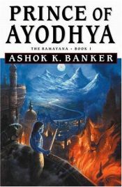 book cover of Prince of Ayodhya by Ashok Banker