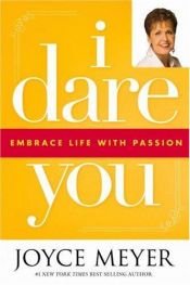 book cover of I Dare You by Joyce Meyer
