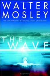 book cover of The wave by Walter Mosely