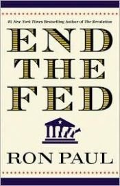 book cover of End the Fed by รอน พอล