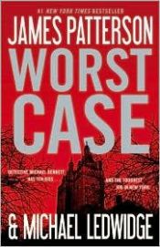 book cover of Worst Case by James Patterson