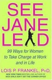 book cover of See Jane Lead by Lois P. Frankel