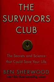 book cover of The Survivors Club by Ben Sherwood