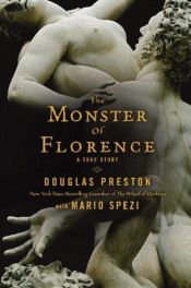 book cover of Het monster van Florence by Douglas Preston and Mario Spezi