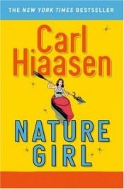 book cover of Nature Girl by Carl Hiaasen