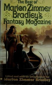 book cover of Best of Marion Zimmer Bradley Fantasy Magazine - Volume 1 by Marion Zimmer Bradleyová