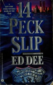 book cover of 14 Peck Slip by Ed Dee