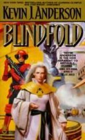 book cover of Blindfold by Kevin J. Anderson