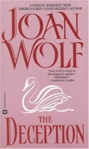 book cover of The Deception by Joan Wolf