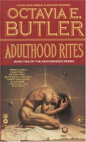 book cover of Adulthood Rites by Octavia Butler