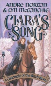 book cover of Ciara's Song by Andre Norton