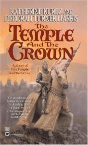 book cover of The Temple and the Crown by Katherine Kurtz