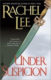book cover of Under Suspicion by Rachel Lee