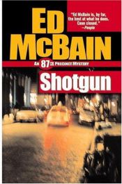 book cover of Shotgun - Ten Plus One - See Them Die by Evan Hunter