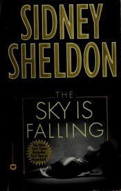 book cover of The Sky Is Falling by Sidney Sheldon