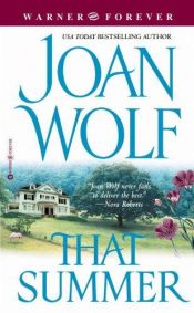 book cover of That Summer by Joan Wolf