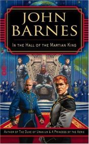 book cover of In the Hall of the Martian King by John Barnes