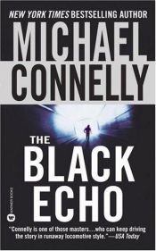book cover of The Black Echo by Michael Connelly