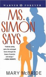 book cover of Ms. Simon Says by Mary McBride