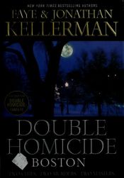 book cover of Double Homicide : Boston ; Santa Fe by Jonathan Kellerman