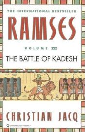 book cover of Ramses 3 Battle of Kadesh 18 C by Jacq Christian