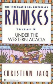 book cover of Under the western acacia by Christian Jacq